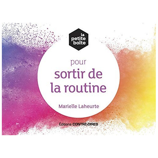 La petite boîte pour sortir de la routine