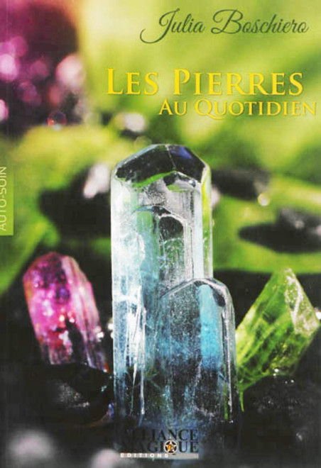 Librairie ésotérique pierres des elfes - Les Pierres au quotidien