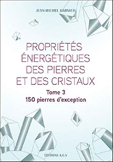 Librairie ésotérique Pierres des Elfes - Propriétés énergétiques des pierres et des cristaux
