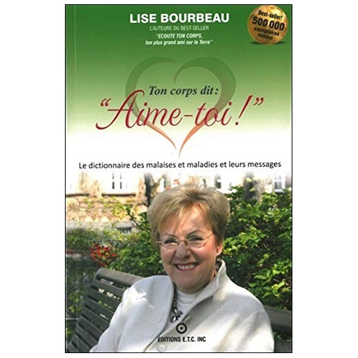 Librairie Ésotérique Pierres des elfes - Ton corps dit : "Aime-toi !"