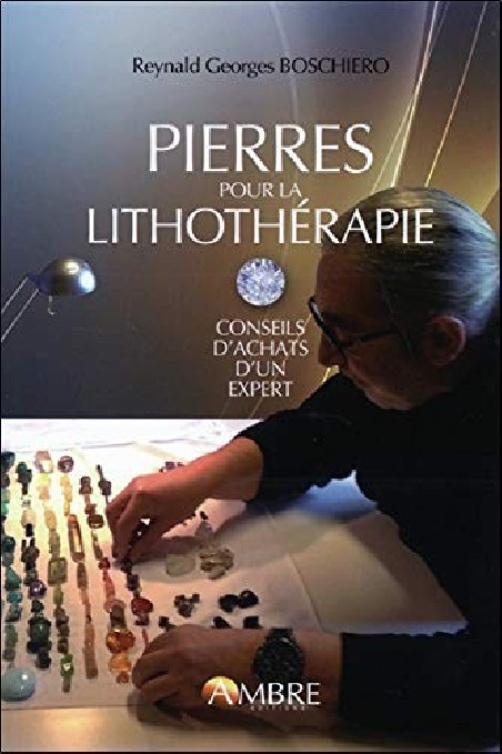 PIERRES POUR LA LITHOTHERAPIE – Conseils d’achats d’un expert