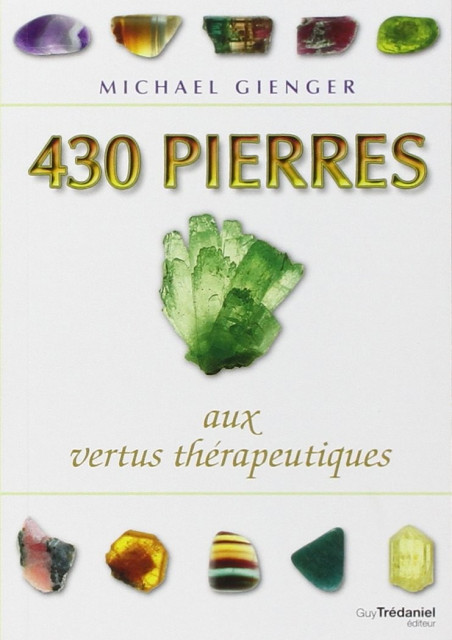 430 Pierres aux vertus thérapeutiques