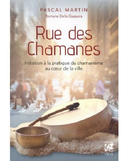 Rue des chamanes