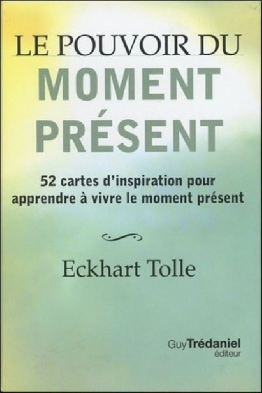 Le pouvoir du moment présent (Coffret)