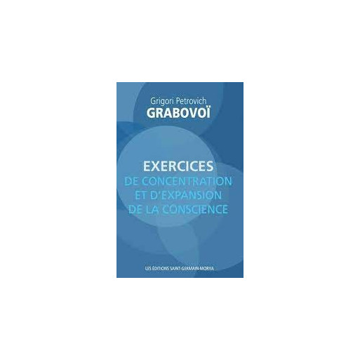 EXERCICES DE CONCENTRATION ET D'EXPANSION DE LA CONSCIENCE